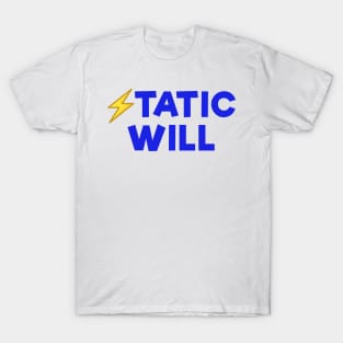 Static will Blue T-Shirt